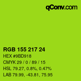 カラーコード: RGB 155 217 24 | qconv.com