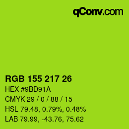 カラーコード: RGB 155 217 26 | qconv.com