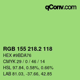 カラーコード: RGB 155 218.2 118 | qconv.com