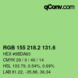 カラーコード: RGB 155 218.2 131.6 | qconv.com