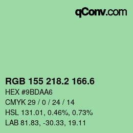 カラーコード: RGB 155 218.2 166.6 | qconv.com