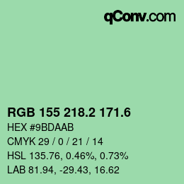 カラーコード: RGB 155 218.2 171.6 | qconv.com