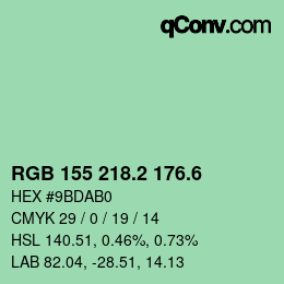 カラーコード: RGB 155 218.2 176.6 | qconv.com