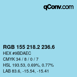 カラーコード: RGB 155 218.2 236.6 | qconv.com