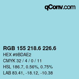 カラーコード: RGB 155 218.6 226.6 | qconv.com