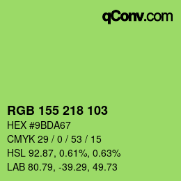 カラーコード: RGB 155 218 103 | qconv.com