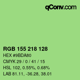 カラーコード: RGB 155 218 128 | qconv.com