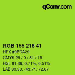 Color code: RGB 155 218 41 | qconv.com