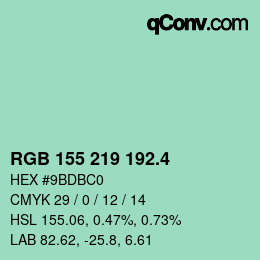 カラーコード: RGB 155 219 192.4 | qconv.com