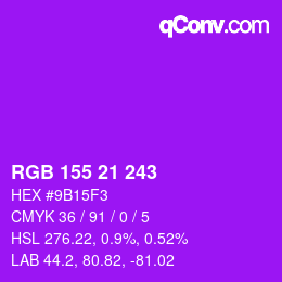 Color code: RGB 155 21 243 | qconv.com