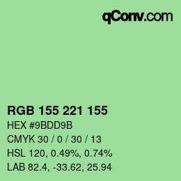 カラーコード: RGB 155 221 155 | qconv.com