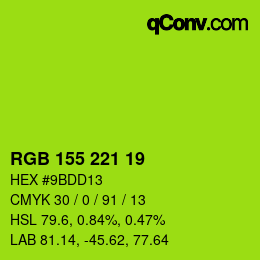 カラーコード: RGB 155 221 19 | qconv.com