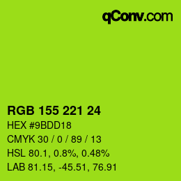 カラーコード: RGB 155 221 24 | qconv.com