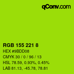Color code: RGB 155 221 8 | qconv.com