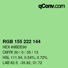 カラーコード: RGB 155 222 144 | qconv.com