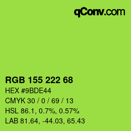 Color code: RGB 155 222 68 | qconv.com