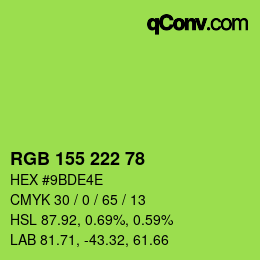 Color code: RGB 155 222 78 | qconv.com
