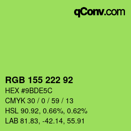 カラーコード: RGB 155 222 92 | qconv.com
