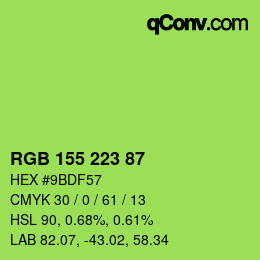 Color code: RGB 155 223 87 | qconv.com