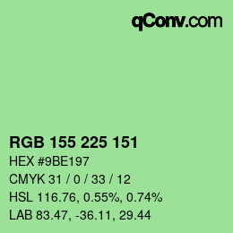 Color code: RGB 155 225 151 | qconv.com