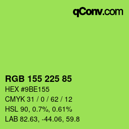 カラーコード: RGB 155 225 85 | qconv.com