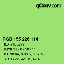 Color code: RGB 155 226 114 | qconv.com