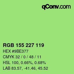 Color code: RGB 155 227 119 | qconv.com