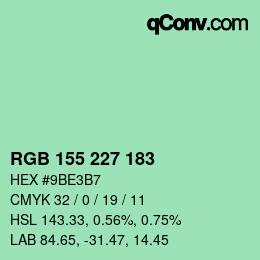 カラーコード: RGB 155 227 183 | qconv.com