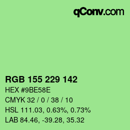 Color code: RGB 155 229 142 | qconv.com