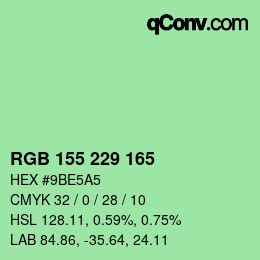 カラーコード: RGB 155 229 165 | qconv.com