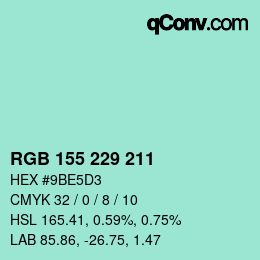 Color code: RGB 155 229 211 | qconv.com