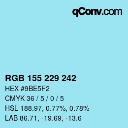 カラーコード: RGB 155 229 242 | qconv.com