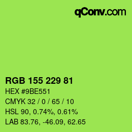 Color code: RGB 155 229 81 | qconv.com