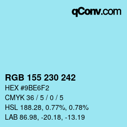 カラーコード: RGB 155 230 242 | qconv.com