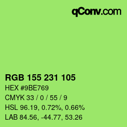 Color code: RGB 155 231 105 | qconv.com