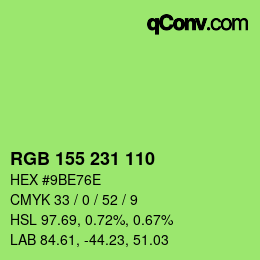 カラーコード: RGB 155 231 110 | qconv.com
