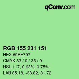 颜色代码: RGB 155 231 151 | qconv.com