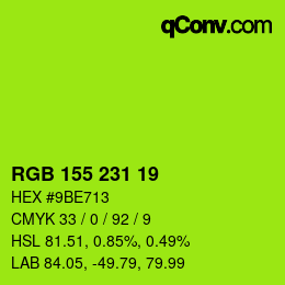 颜色代码: RGB 155 231 19 | qconv.com