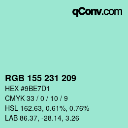 カラーコード: RGB 155 231 209 | qconv.com