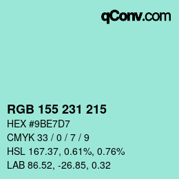 カラーコード: RGB 155 231 215 | qconv.com