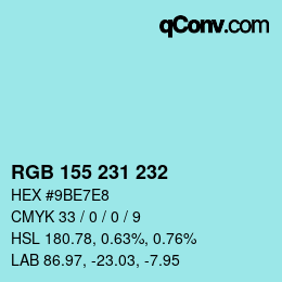 Color code: RGB 155 231 232 | qconv.com