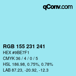 颜色代码: RGB 155 231 241 | qconv.com