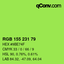 カラーコード: RGB 155 231 79 | qconv.com