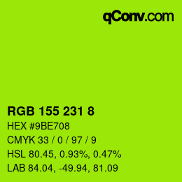 Código de color: RGB 155 231 8 | qconv.com
