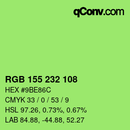 Color code: RGB 155 232 108 | qconv.com
