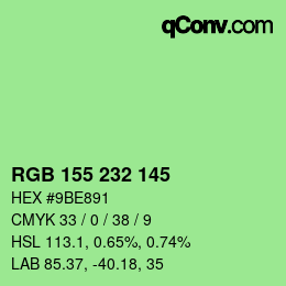 カラーコード: RGB 155 232 145 | qconv.com