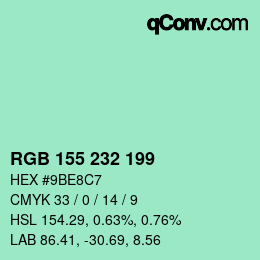 カラーコード: RGB 155 232 199 | qconv.com
