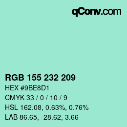 カラーコード: RGB 155 232 209 | qconv.com