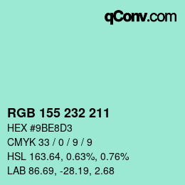颜色代码: RGB 155 232 211 | qconv.com