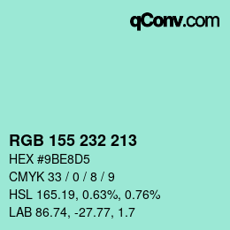 Color code: RGB 155 232 213 | qconv.com